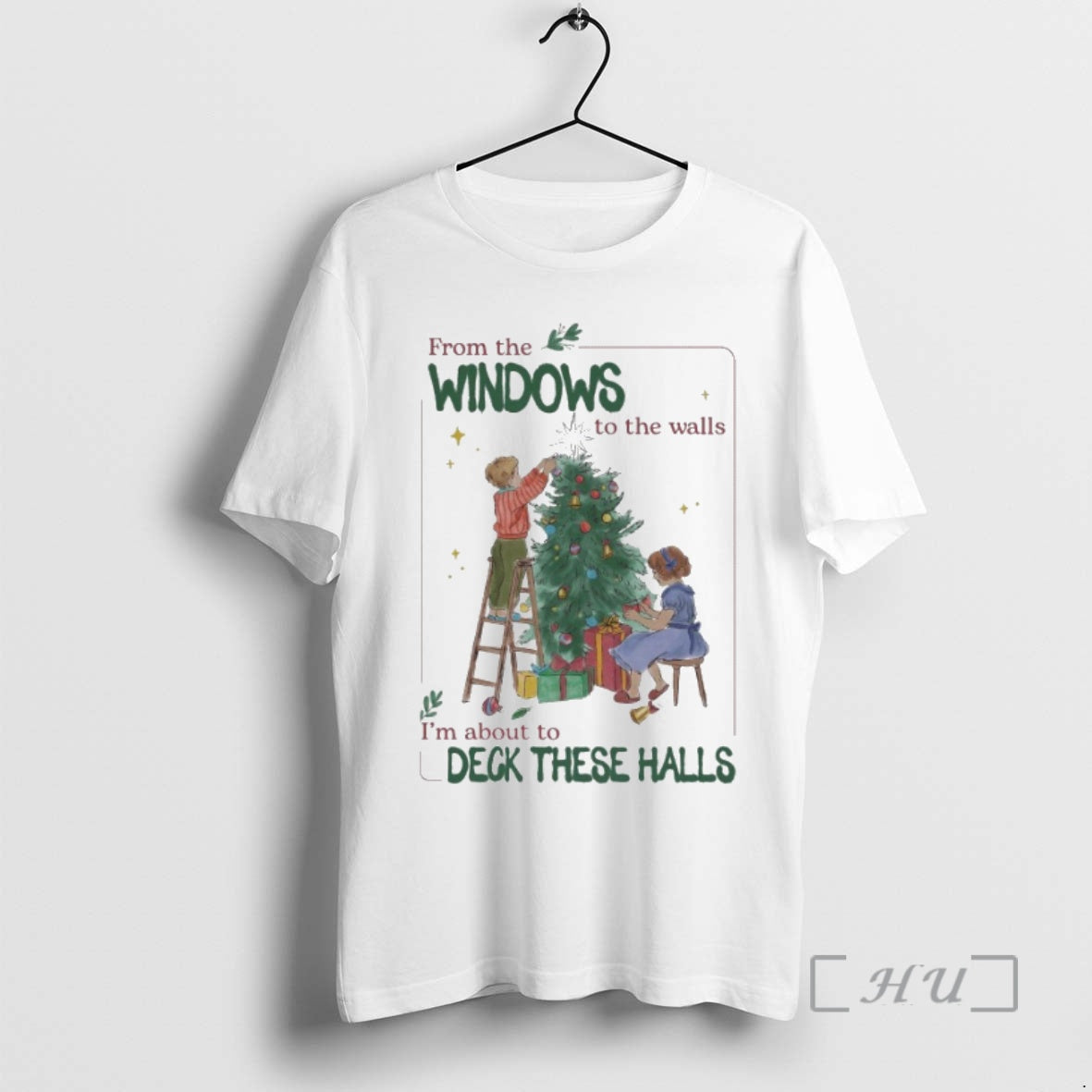 Officials Windows Walls Im About Deck These Halls Tree T-Shirts, Hoodie, Sweatshirt