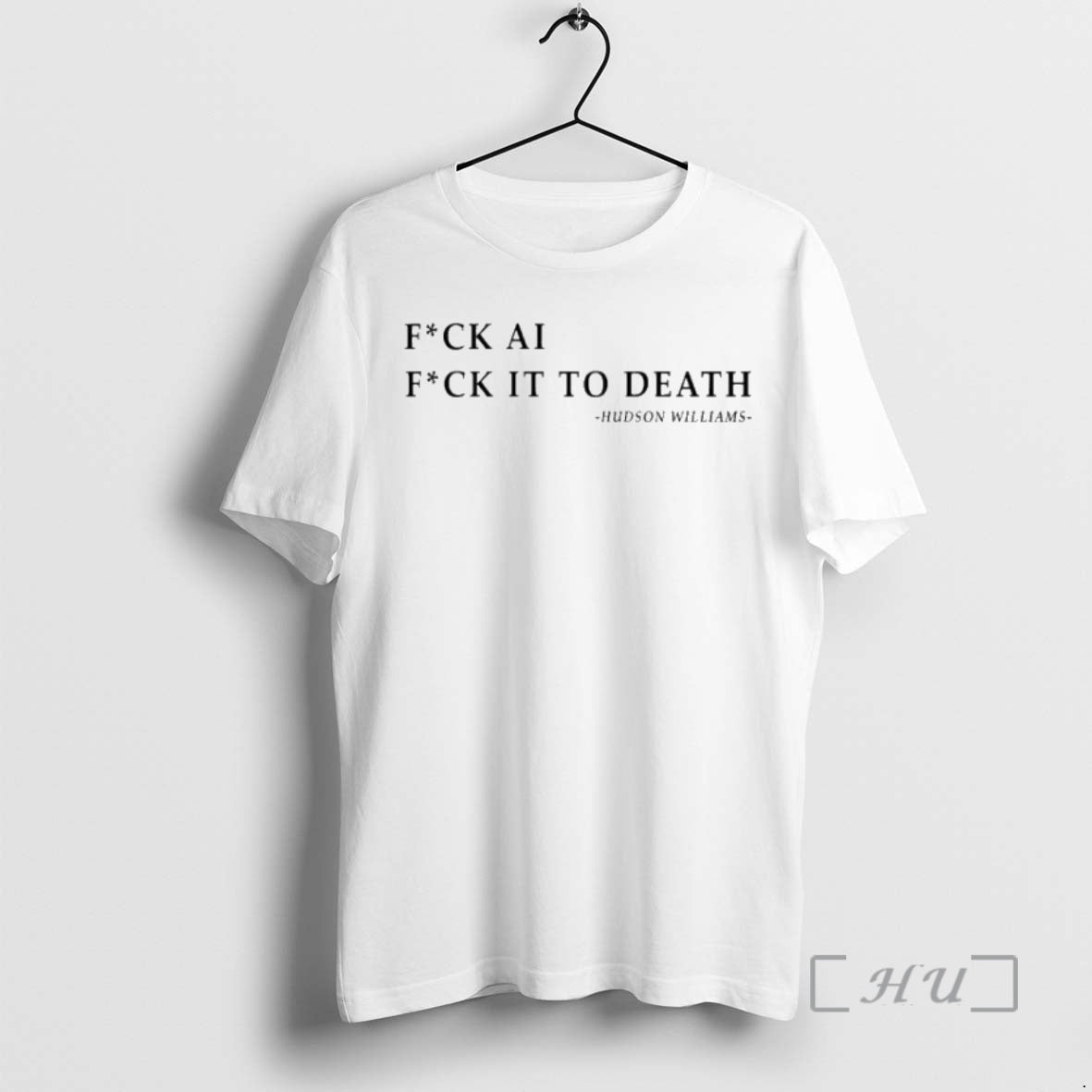 Officials Fuck Ai Fuck Death Hudson Williams T-Shirts, Hoodie, Sweatshirt