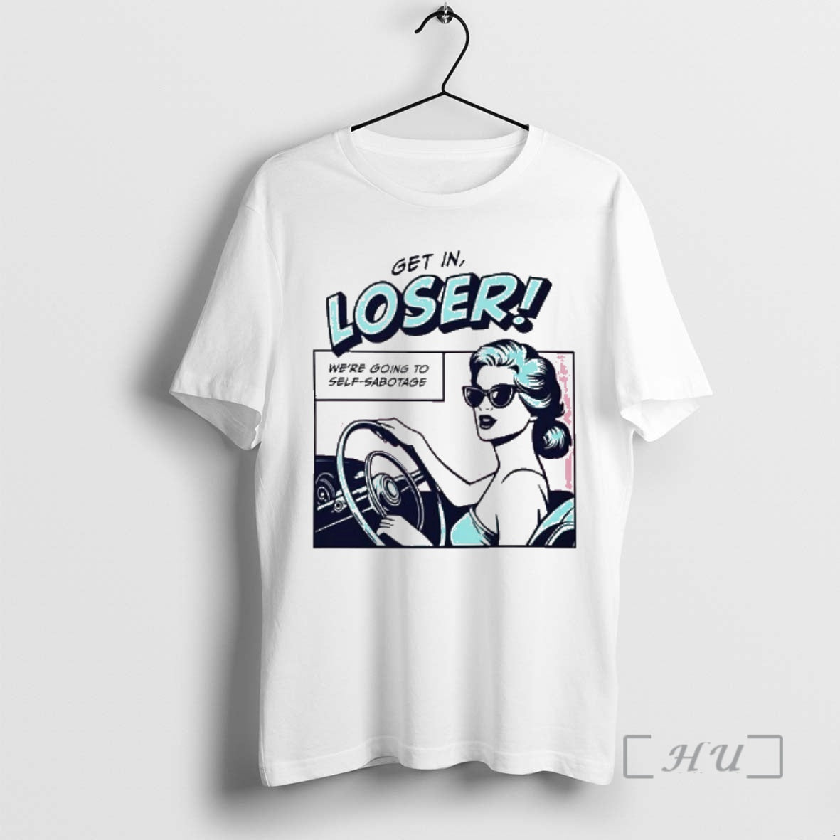Officials Get In Loser Were Going To Self Sabotage T-Shirts, Hoodie, Sweatshirt | PrintMintTees.com