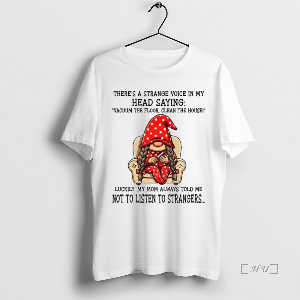 Officials Gnome Theres A Strange Voice In My Head Saying Vacuum The Floor Clean The T-Shirts, Hoodie, Sweatshirt