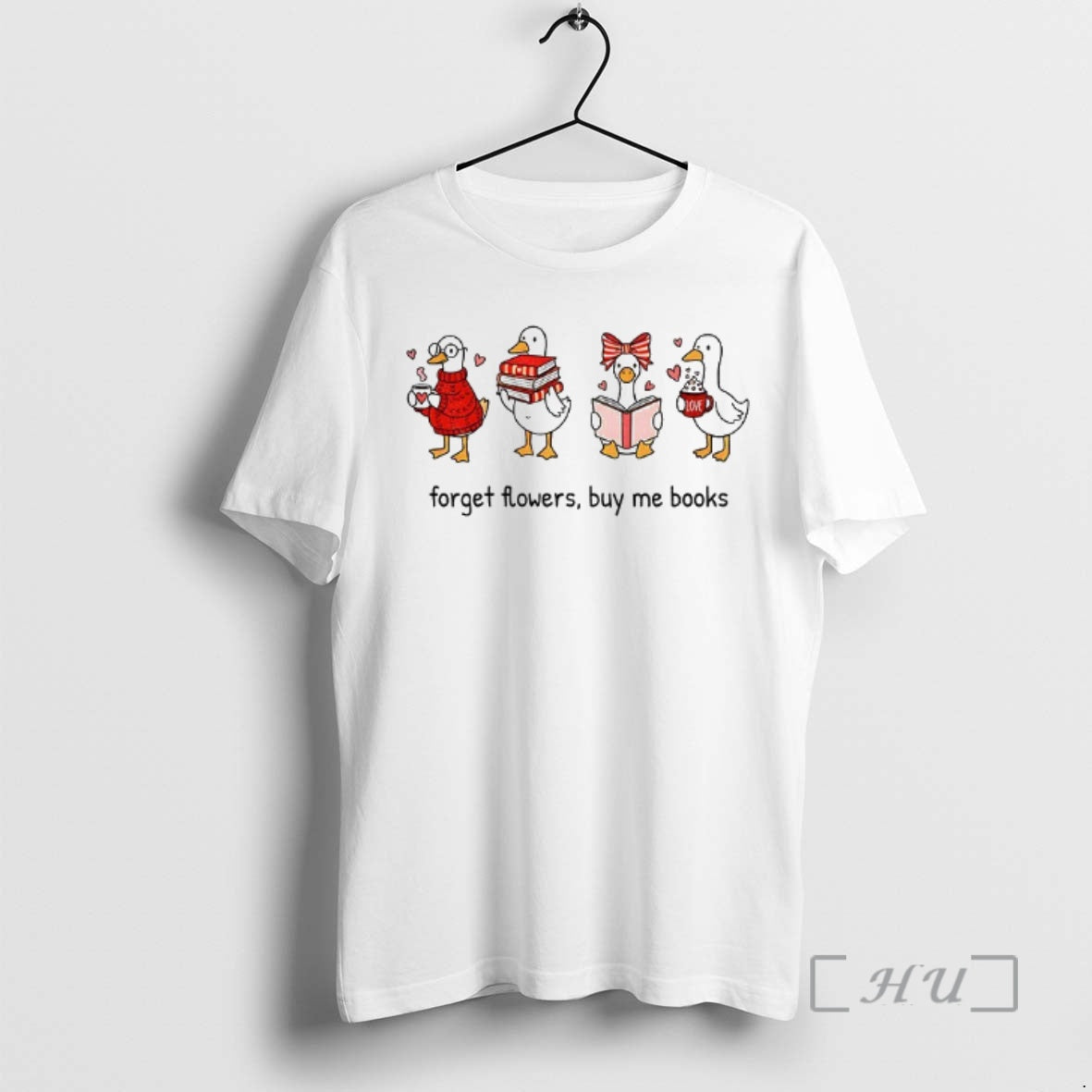 Officials Goose Valentine Bookish Forget Flowers Buy Me Books T-Shirts, Hoodie, Sweatshirt | PrintMintTees.com