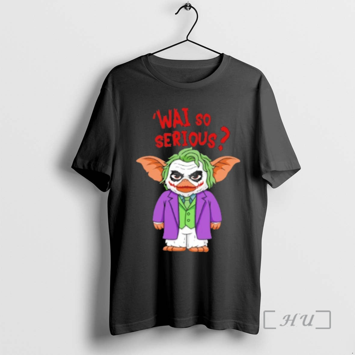 Officials Gremlins X Joker Wai So Serious T-Shirts, Hoodie, Sweatshirt