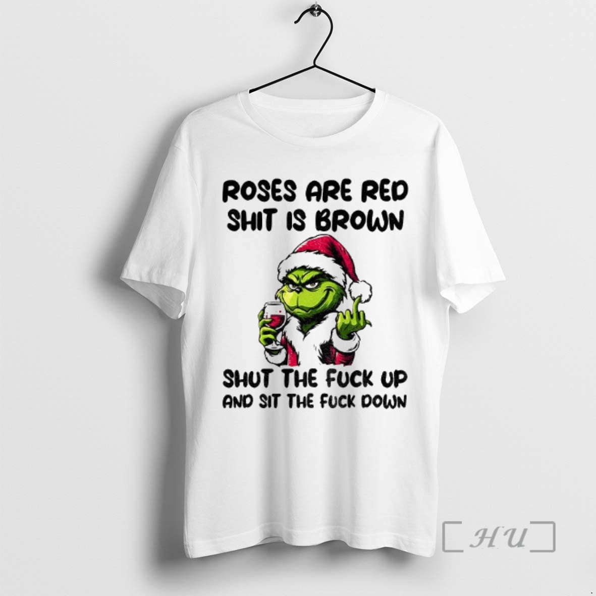 Officials Grinch Santa Roses Are Red Shit Is Brown Shut The Fuck Up And Sit T-Shirts, Hoodie, Sweatshirt | PrintMintTees.com