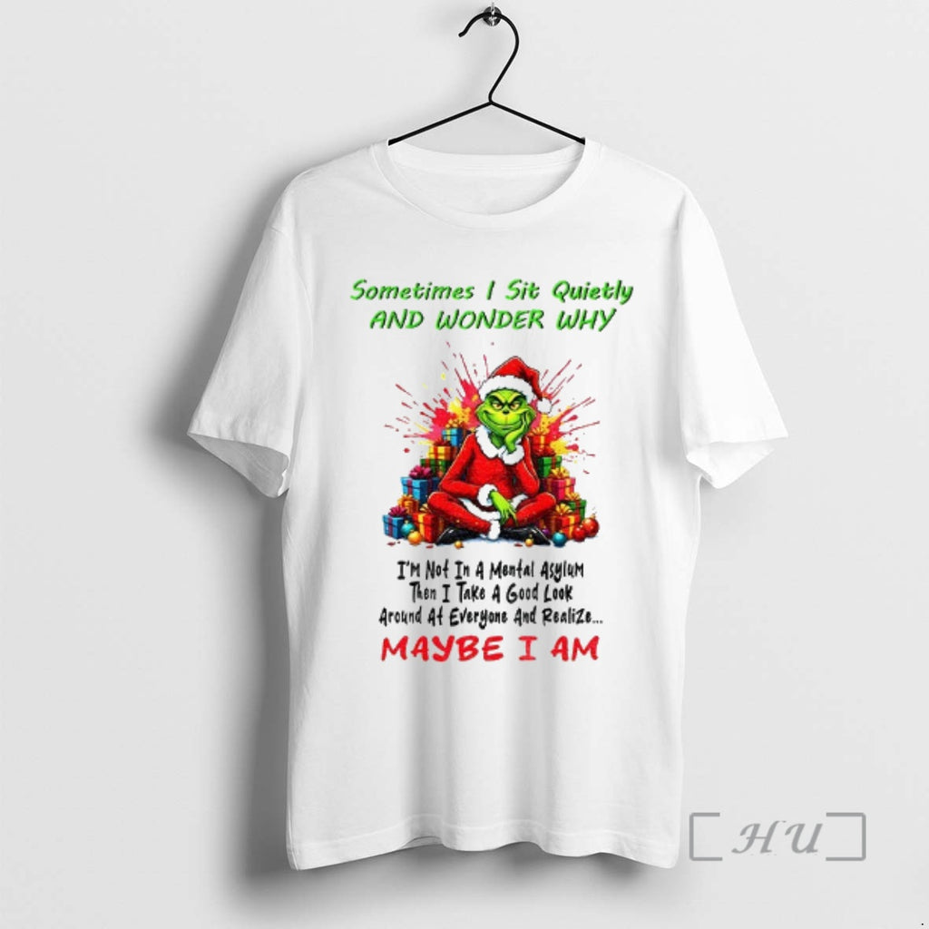Officials Grinch Santa Sometimes 1 Sit Quietly And Wonder Why Im Not In A Mental T-Shirts, Hoodie, Sweatshirt