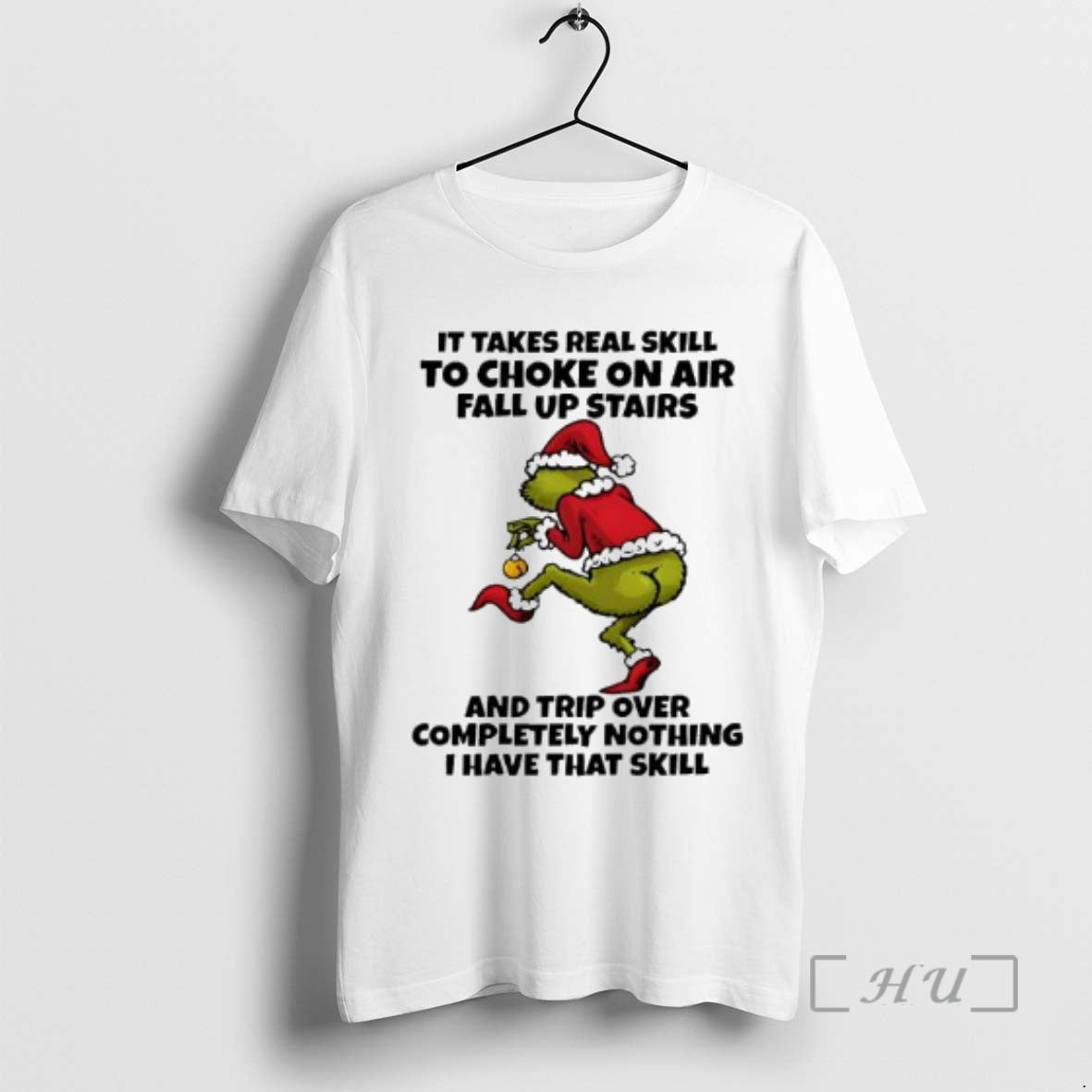 Officials Grinch It Takes Real Skill To Choke On Air Fall Up Stairs And Trip T-Shirts, Hoodie, Sweatshirt | PrintMintTees.com
