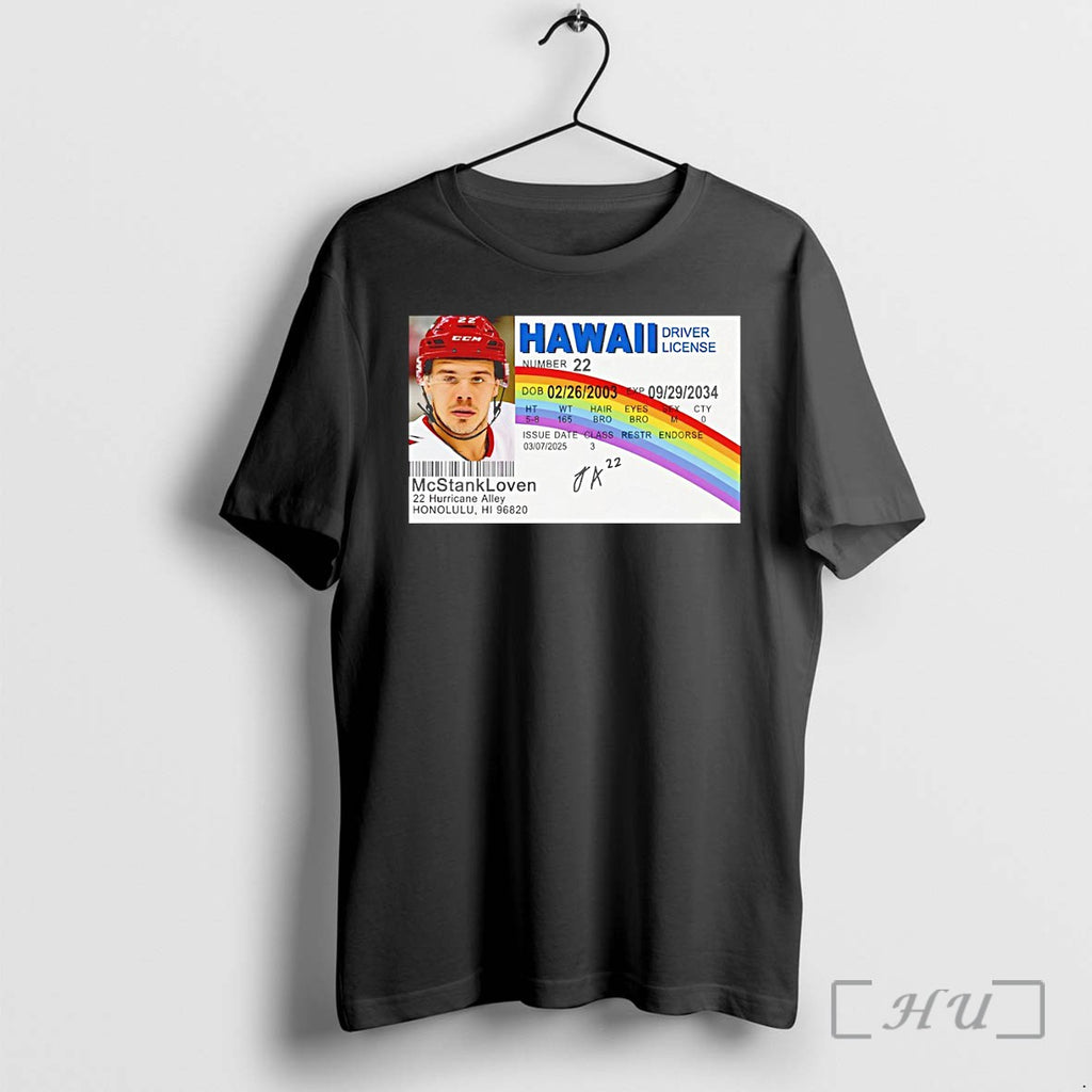 Officials Hawaii Driver License Mcstankloven 22 Hurricane Alley Honolulu Hi 96820 Card Premium T Shirts