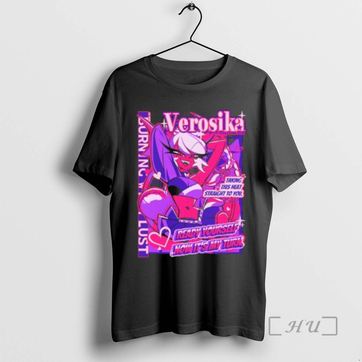 Officials Helluva Boss Verosika Mayday Ready Yourself Now My Turn T-Shirts, Hoodie, Sweatshirt