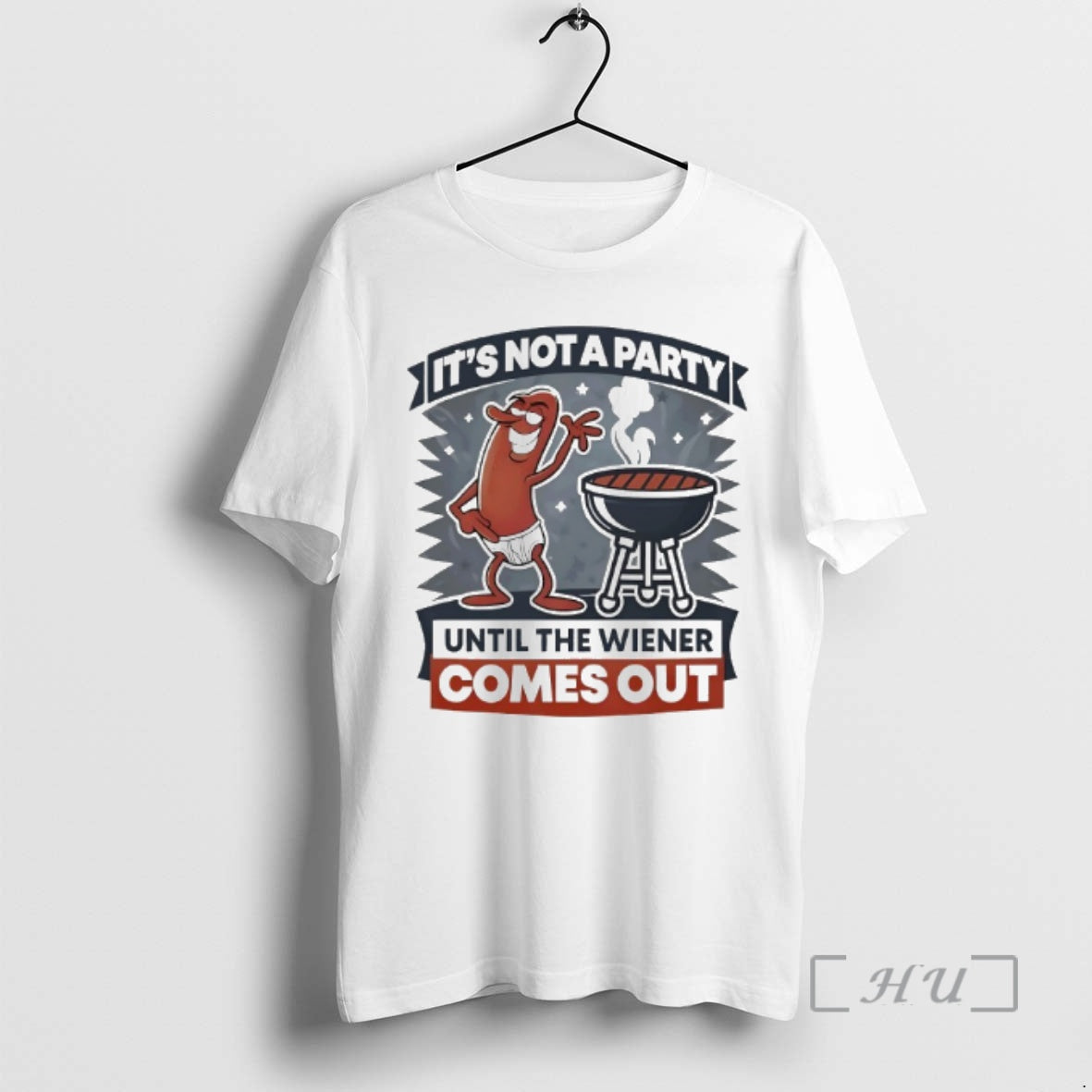Officials Hot Dog Its Not A Party Until The Wiener Comes Out Premium T Shirts Hoodie, Sweatshirt | PrintMintTees.com