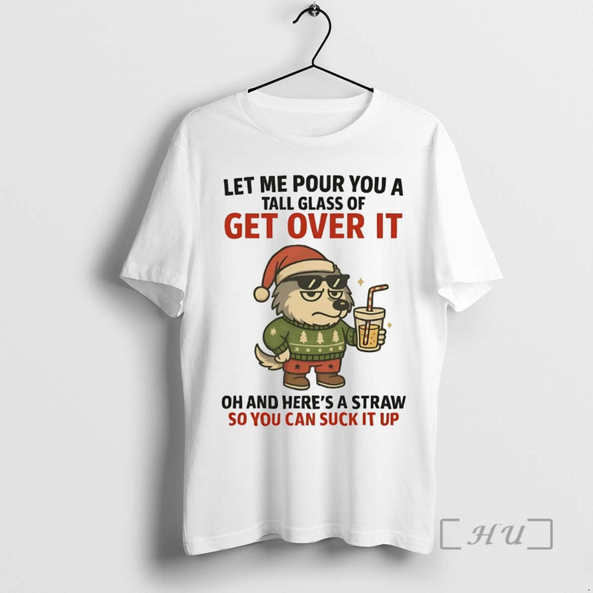 Officials Husky Pour You A Tall Class Of Get Over It You Can Suck It T-Shirts, Hoodie, Sweatshirt | PrintMintTees.com