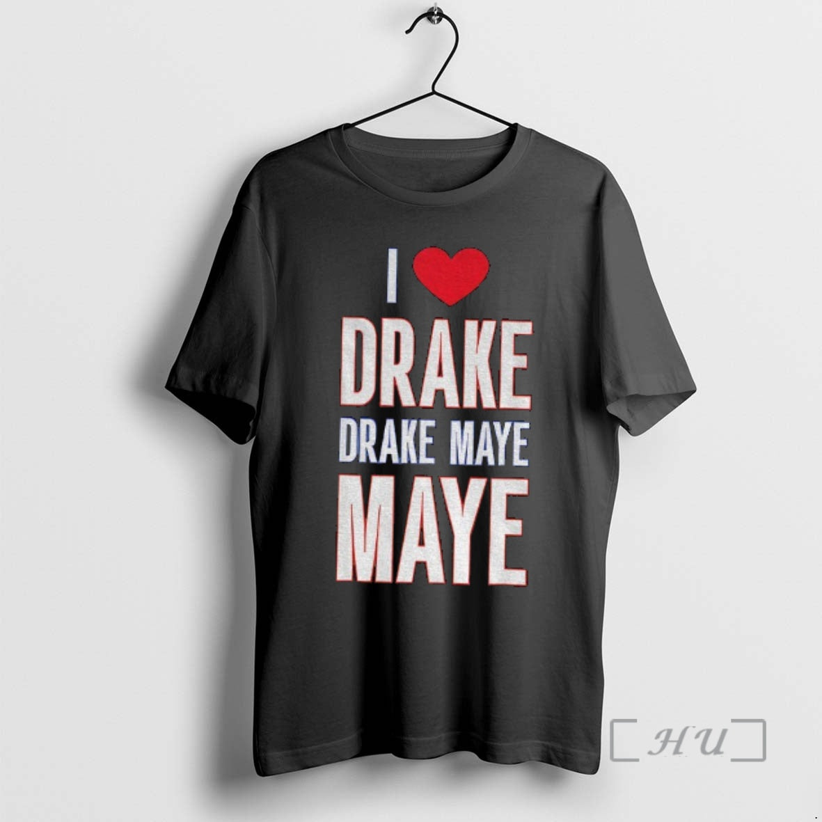 Officials I Love Drake Drake Maye Maye 2025 T-Shirts, Hoodie, Sweatshirt | PrintMintTees.com