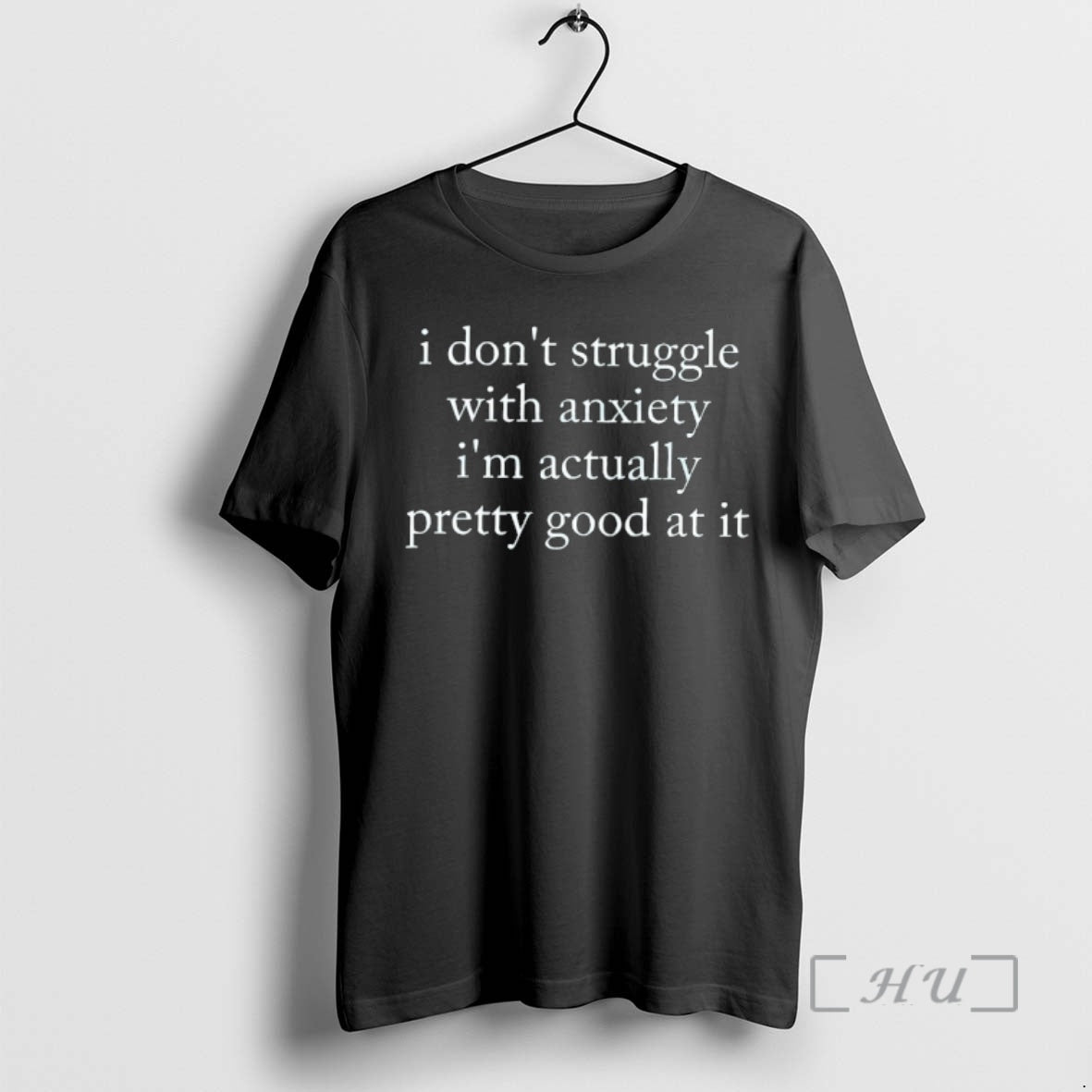 Officials I Dont Struggle With Anxiety Im Actually Pretty Good At It Premium T Shirts Hoodie, Sweatshirt | PrintMintTees.com