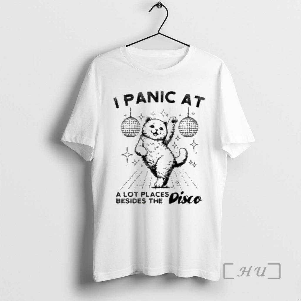 Officials I Panic At A Lot Places Besides Thes Disco T-Shirts, Hoodie, Sweatshirt | PrintMintTees.com