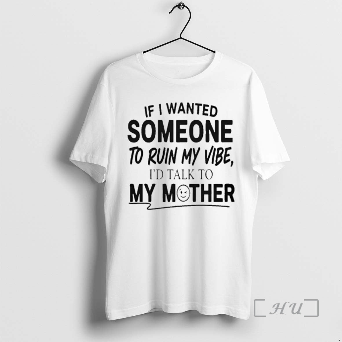 Officials If I Wanted Someone To Run My Vibe Id Talk To My Mother Premium T-Shirts, Hoodie, Sweatshirt | PrintMintTees.com