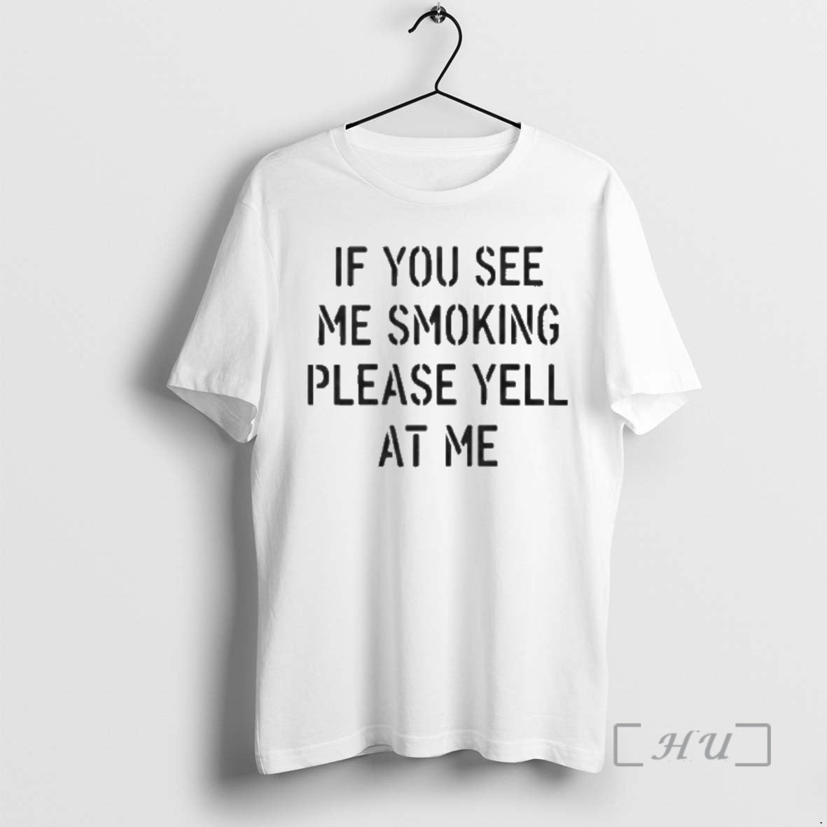 Officials If You See Me Smoking Please Yell At Me T-Shirts, Hoodie, Sweatshirt | PrintMintTees.com