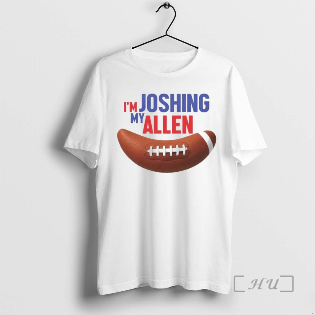 Officials Im Joshing My Allen Ornaments T-Shirts, Hoodie, Sweatshirt | PrintMintTees.com