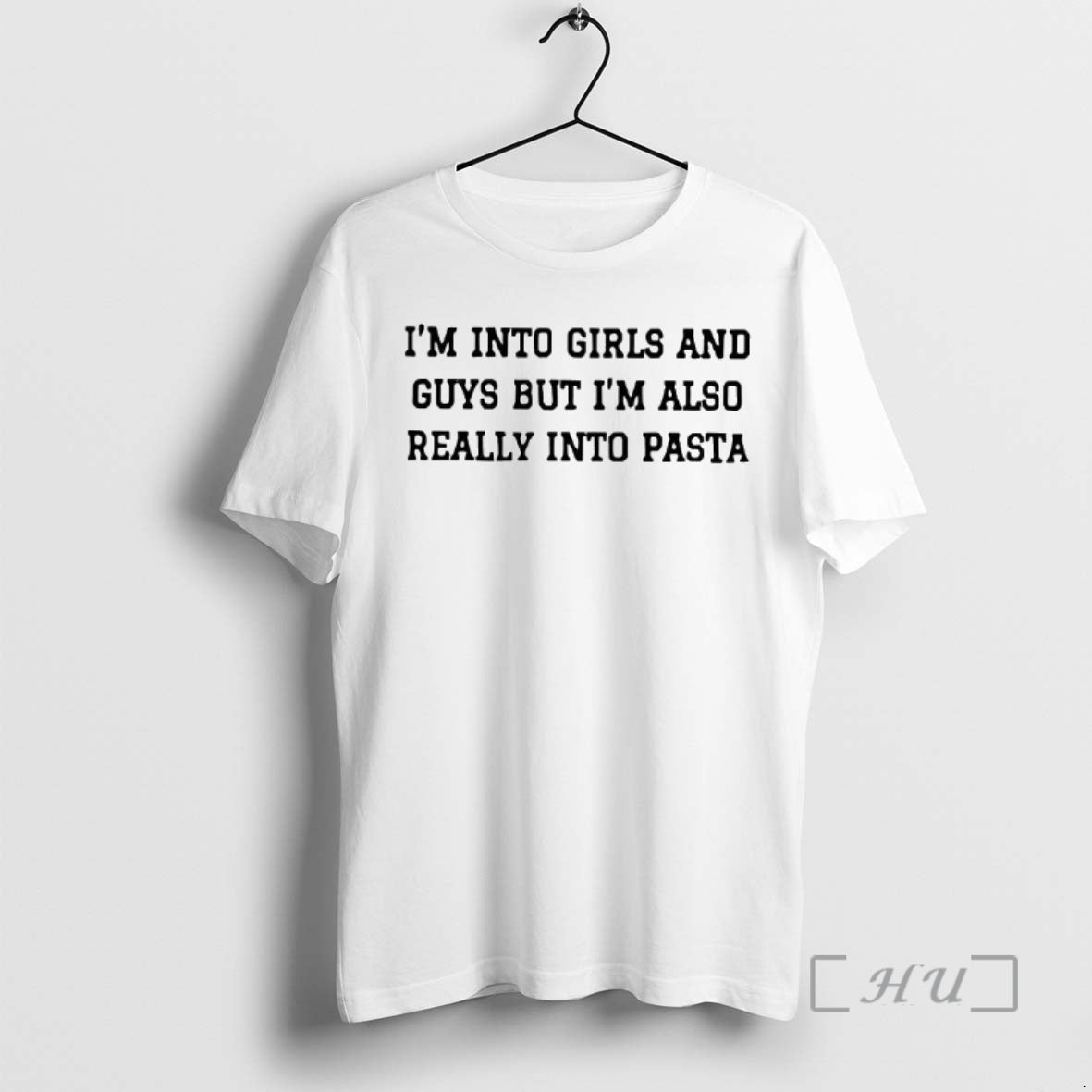 Officials Im Into Girls And Guys But Im Also Really Into Pasta Letter Woman Premium T-Shirts, Hoodie, Sweatshirt