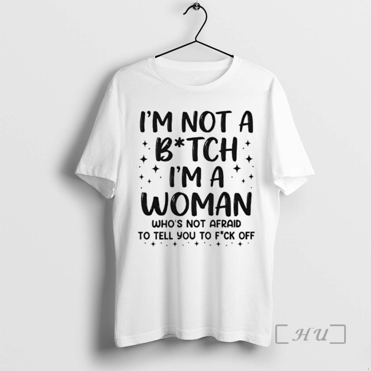 Officials Im Not A Bitch Im A Woman Whos Not Afraid To Tell You To T-Shirts, Hoodie, Sweatshirt | PrintMintTees.com