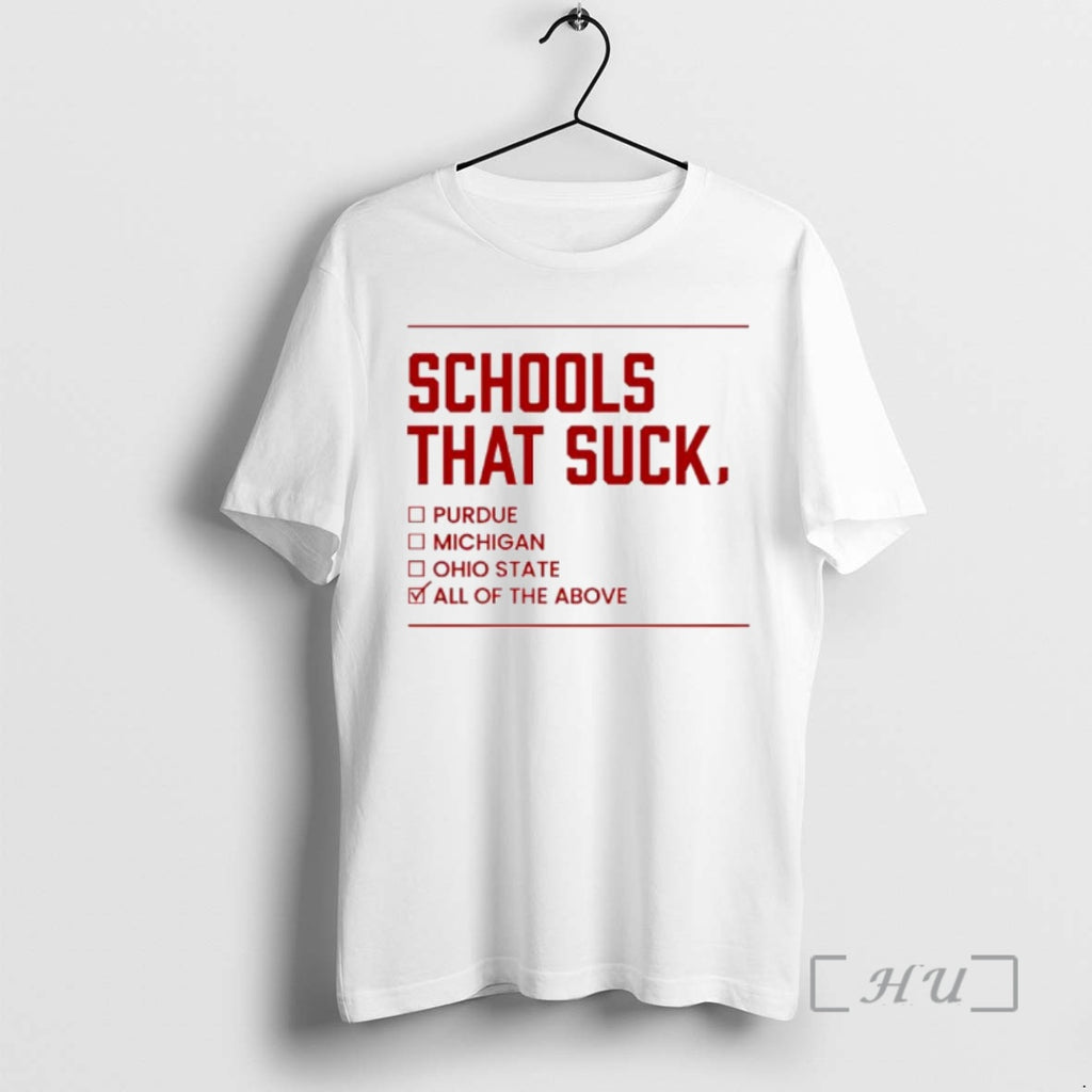 Officials Indiana Schools That Suck All Of The Above Ornaments T-Shirts, Hoodie, Sweatshirt | PrintMintTees.com