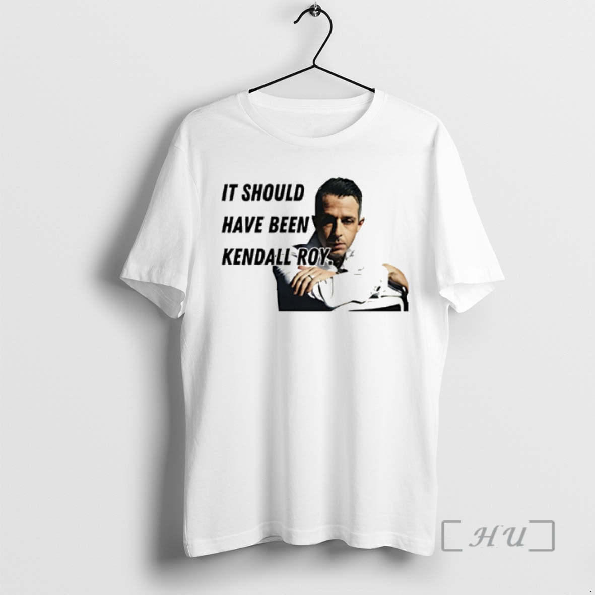 Officials It Should Have Been Kendall Roy T-Shirts, Hoodie, Sweatshirt | PrintMintTees.com
