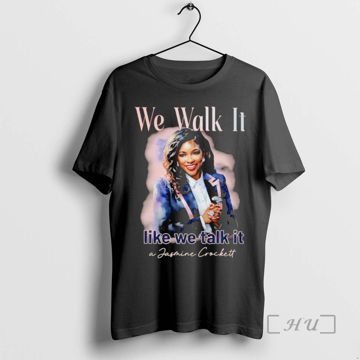 Officials Jasmine Crockett We Walk Like We Talk T-Shirts, Hoodie, Sweatshirt