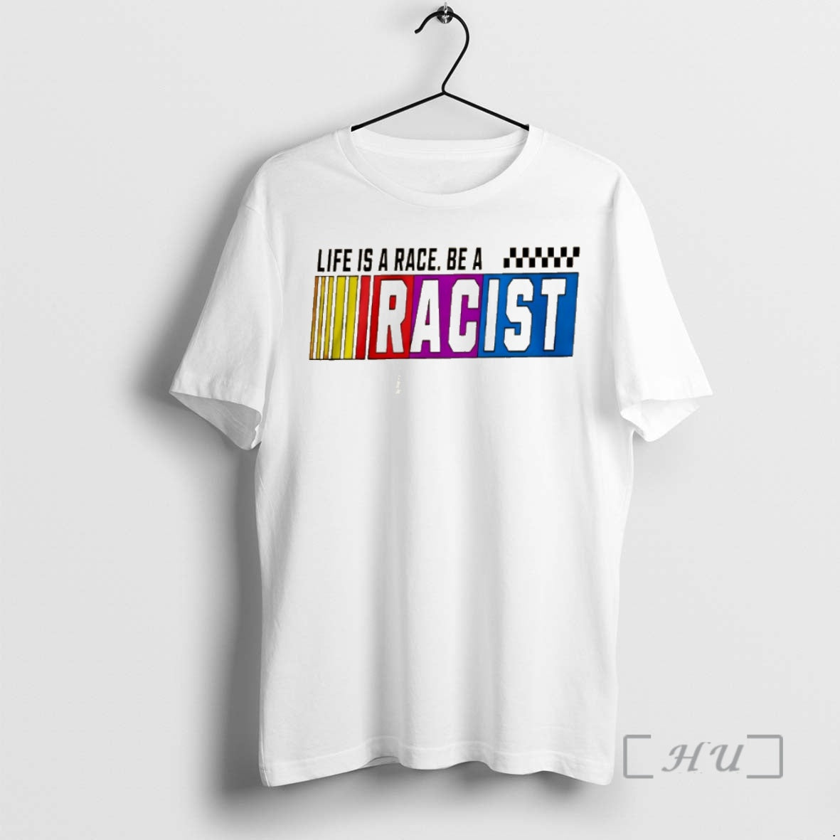 Officials Life Is A Race Be A Racist Nascar T-Shirts, Hoodie, Sweatshirt | PrintMintTees.com