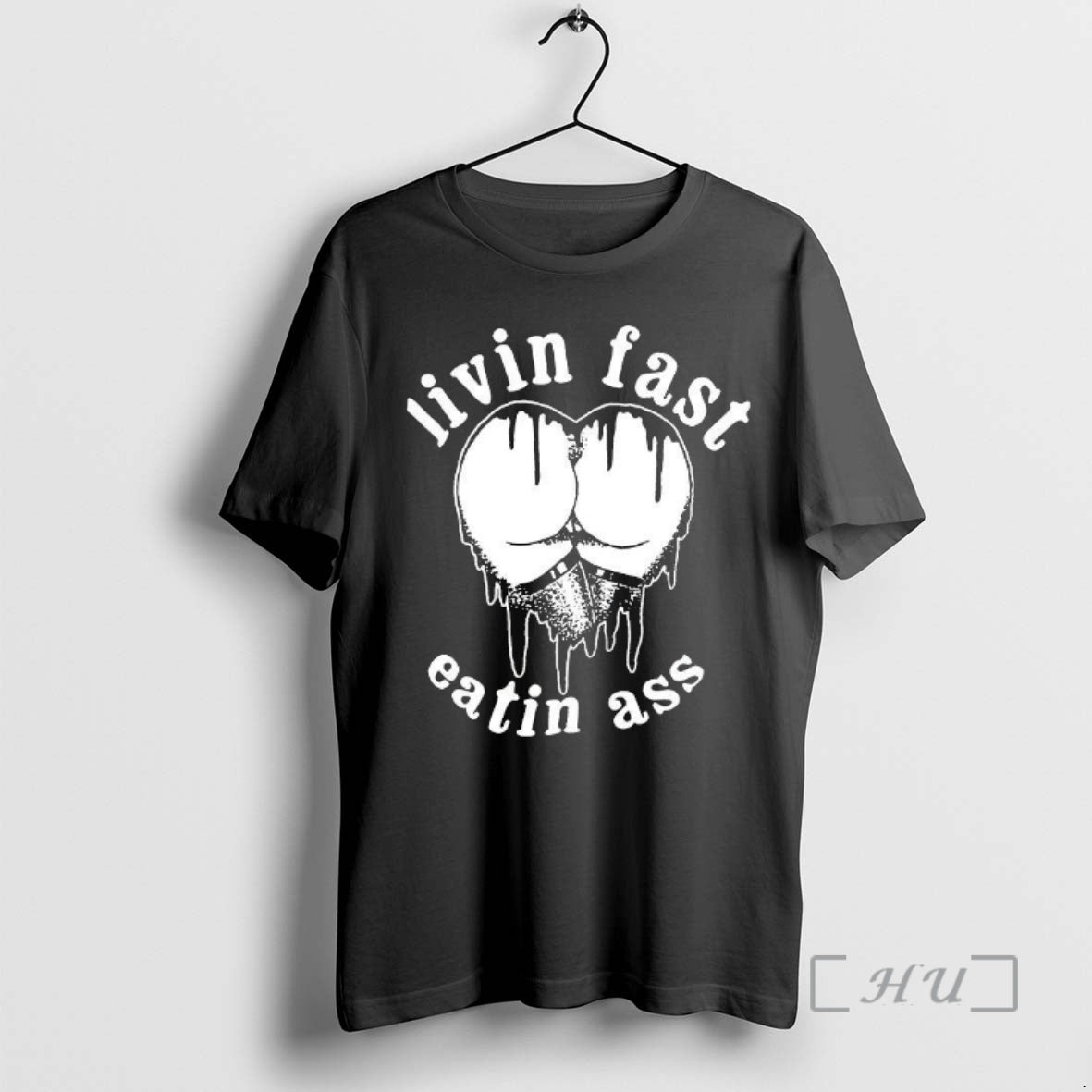 Officials Livin Fast Eatin Ass Heart Butt T-Shirts, Hoodie, Sweatshirt | PrintMintTees.com