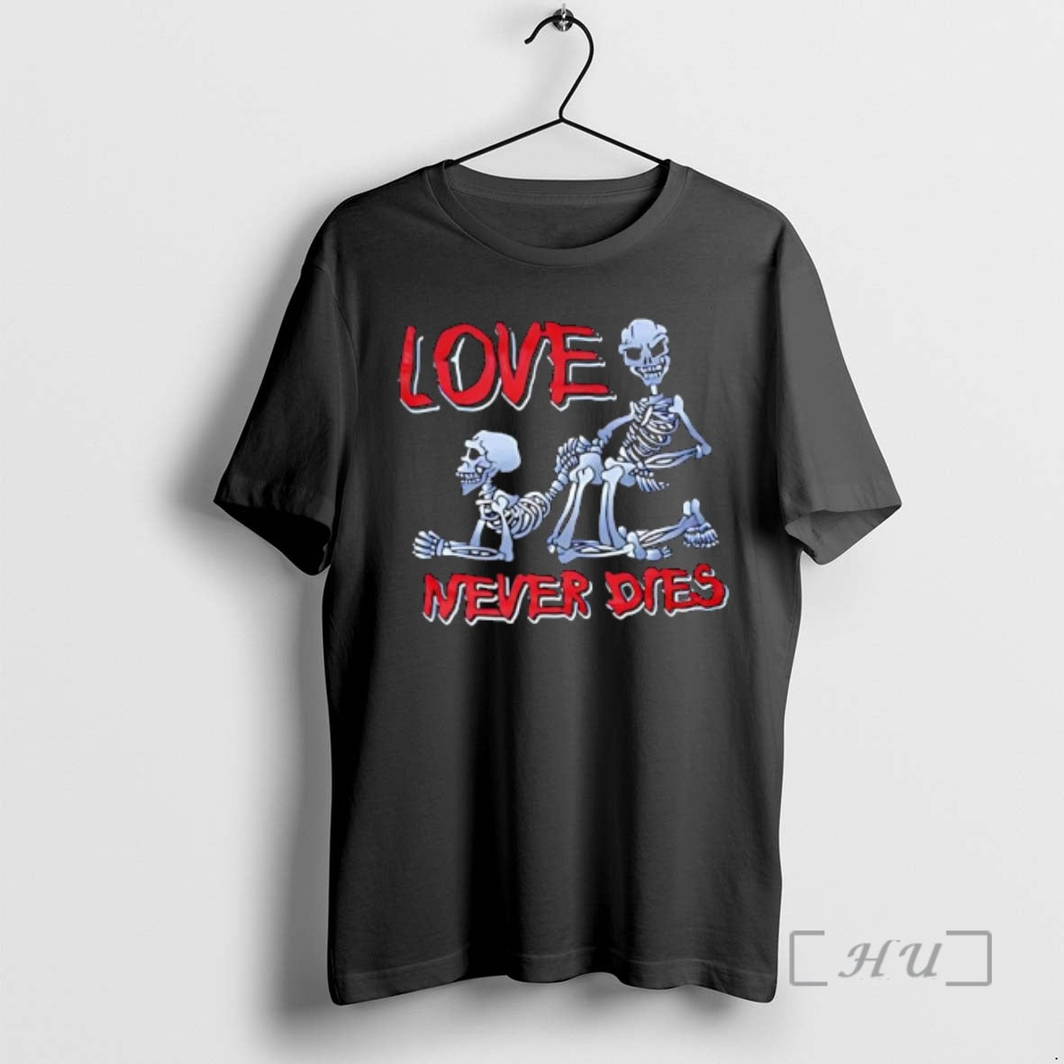 Officials Love Never Dies Skeleton Graphic T-Shirts, Hoodie, Sweatshirt | PrintMintTees.com