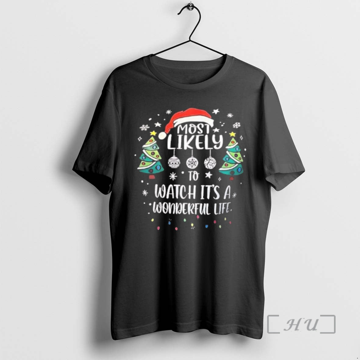 Officials Most Likely To Watch Its A Wonderful Life T-Shirts, Hoodie, Sweatshirt | PrintMintTees.com