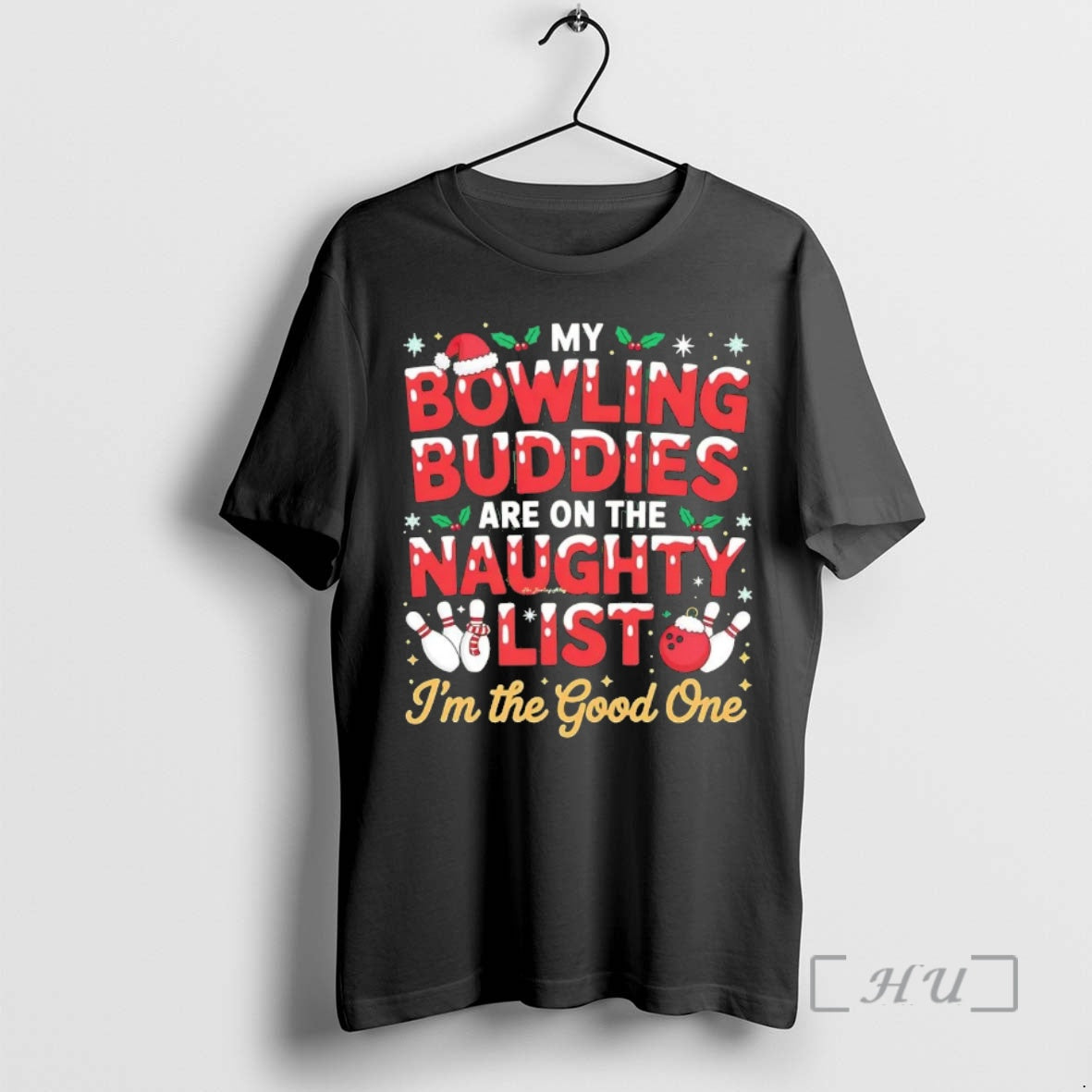 Officials My Bowling Buddies Are Naughty List Im Good One Chriast T-Shirts, Hoodie, Sweatshirt