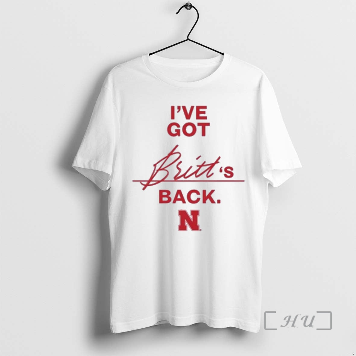 Officials Nebraska Cornhuskers Ive Got Britt Prince Back T-Shirts, Hoodie, Sweatshirt | PrintMintTees.com