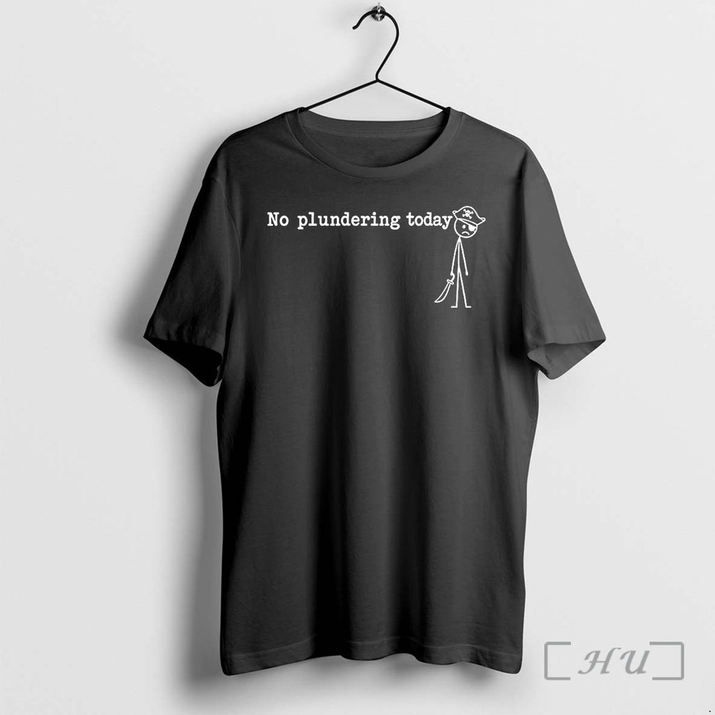 Officials No Plundering Today Sad Pirate Stick Figure