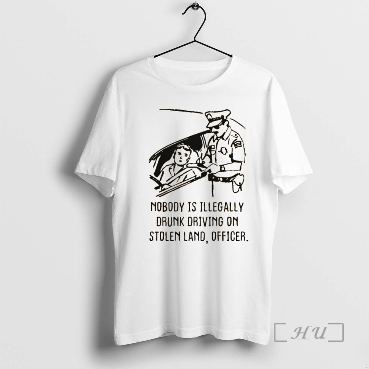 Officials Nobody Is Illegaly Drunk Driving On Stolen Land Officer T-Shirts, Hoodie, Sweatshirt | PrintMintTees.com