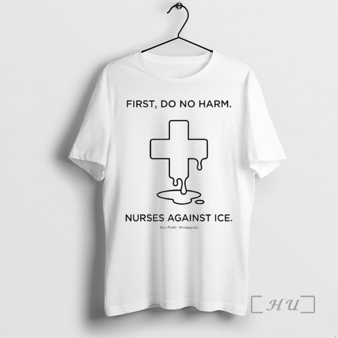 Officials Nurses Against Ice First Do No Harm T-Shirts, Hoodie, Sweatshirt | PrintMintTees.com