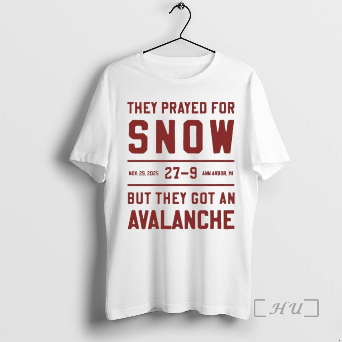 Officials Ohio State 27 9 Michigan They Prayed For Snow But They Got An Avalanche T-Shirts, Hoodie, Sweatshirt