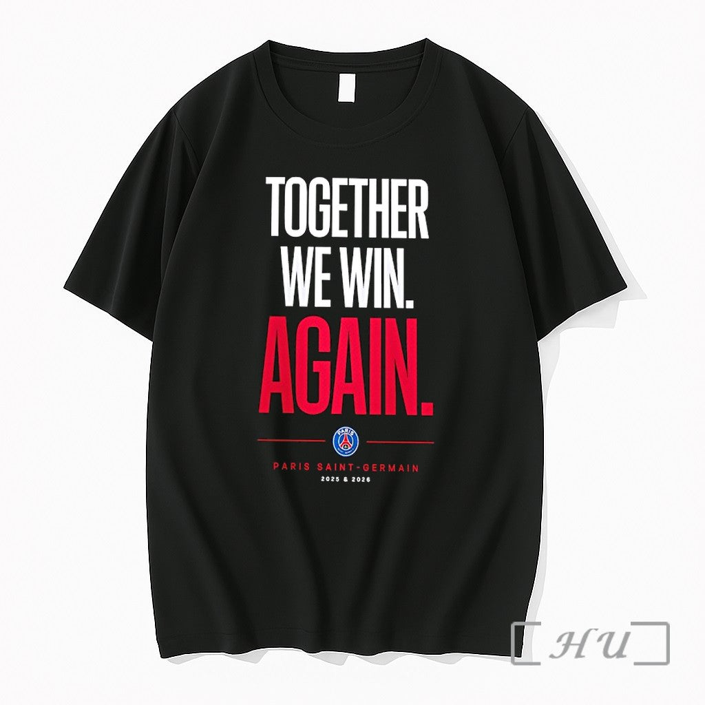 Officials Paris Saint Germain Together We Win Again 2025 2026