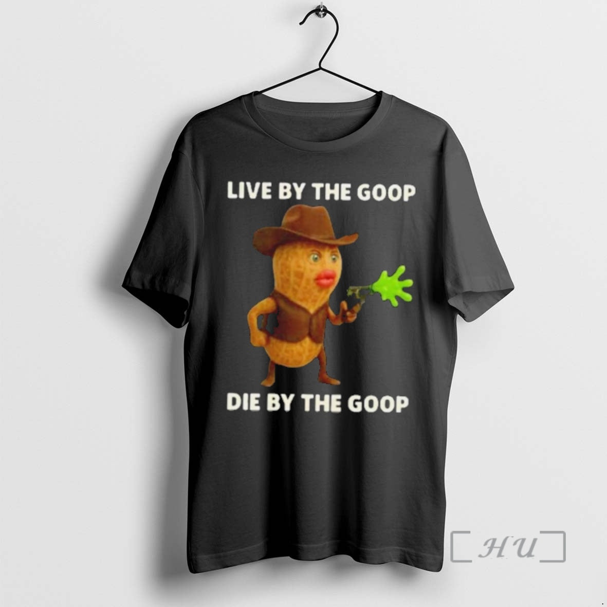 Officials Peanut Bungulator Live By The Goop Die By The Goop Premium T Shirts Sweater Hoodie, Sweatshirt | PrintMintTees.com