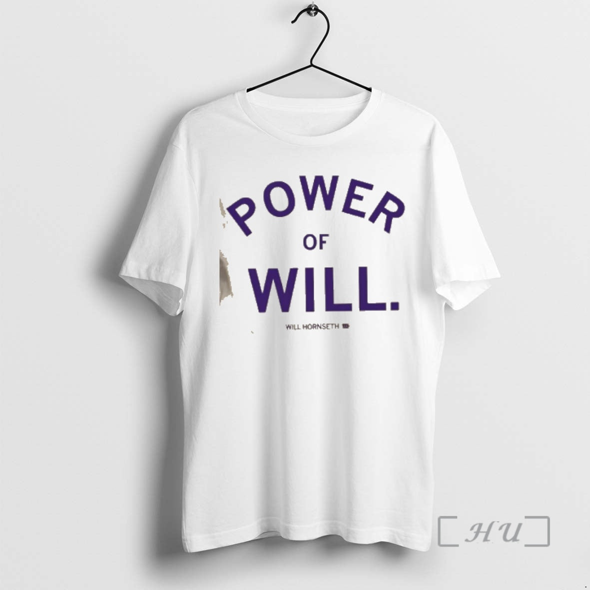 Officials Power Of Will Hornseth T-Shirts, Hoodie, Sweatshirt | PrintMintTees.com