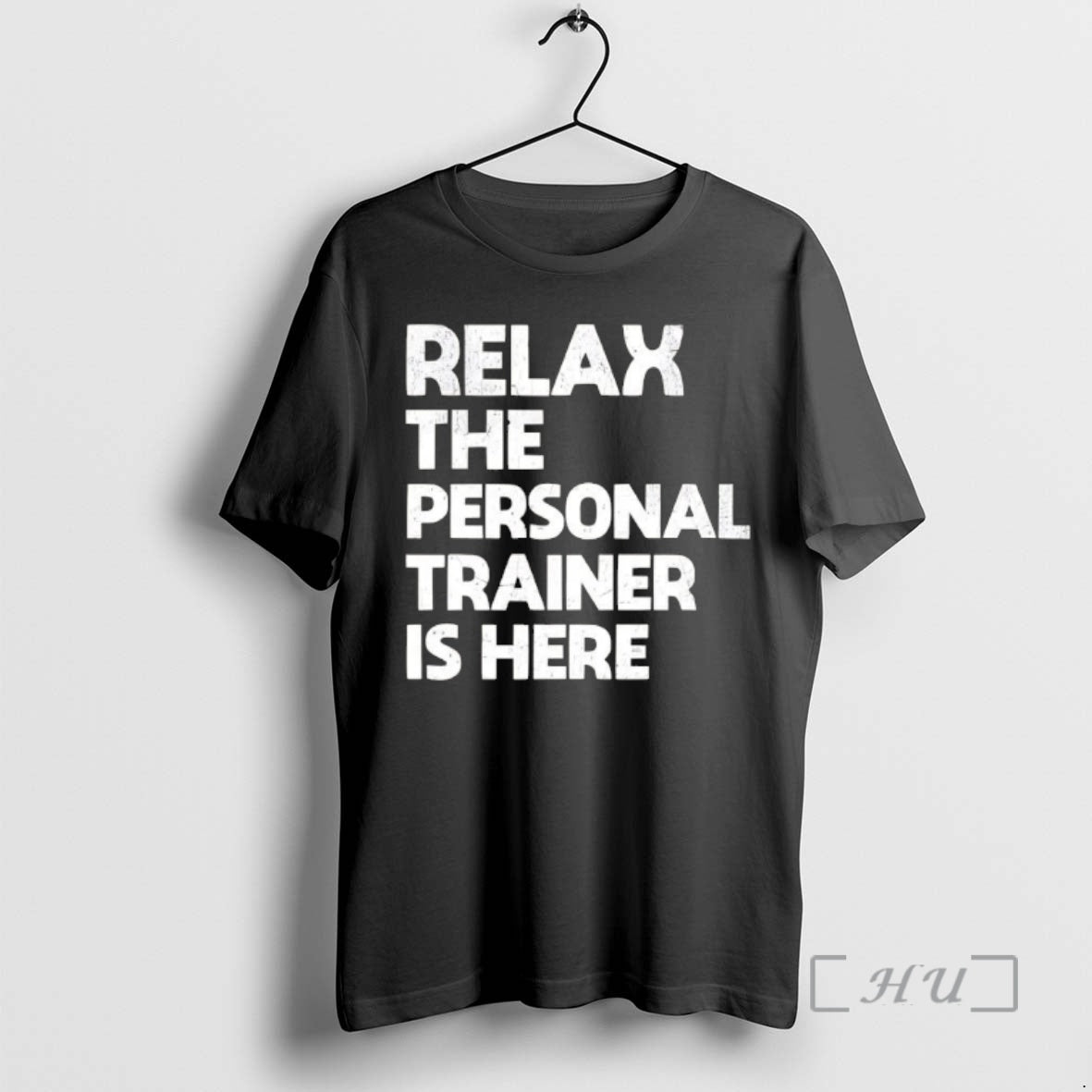 Officials Relax The Personal Trainer Is Here Text T-Shirts, Hoodie, Sweatshirt | PrintMintTees.com