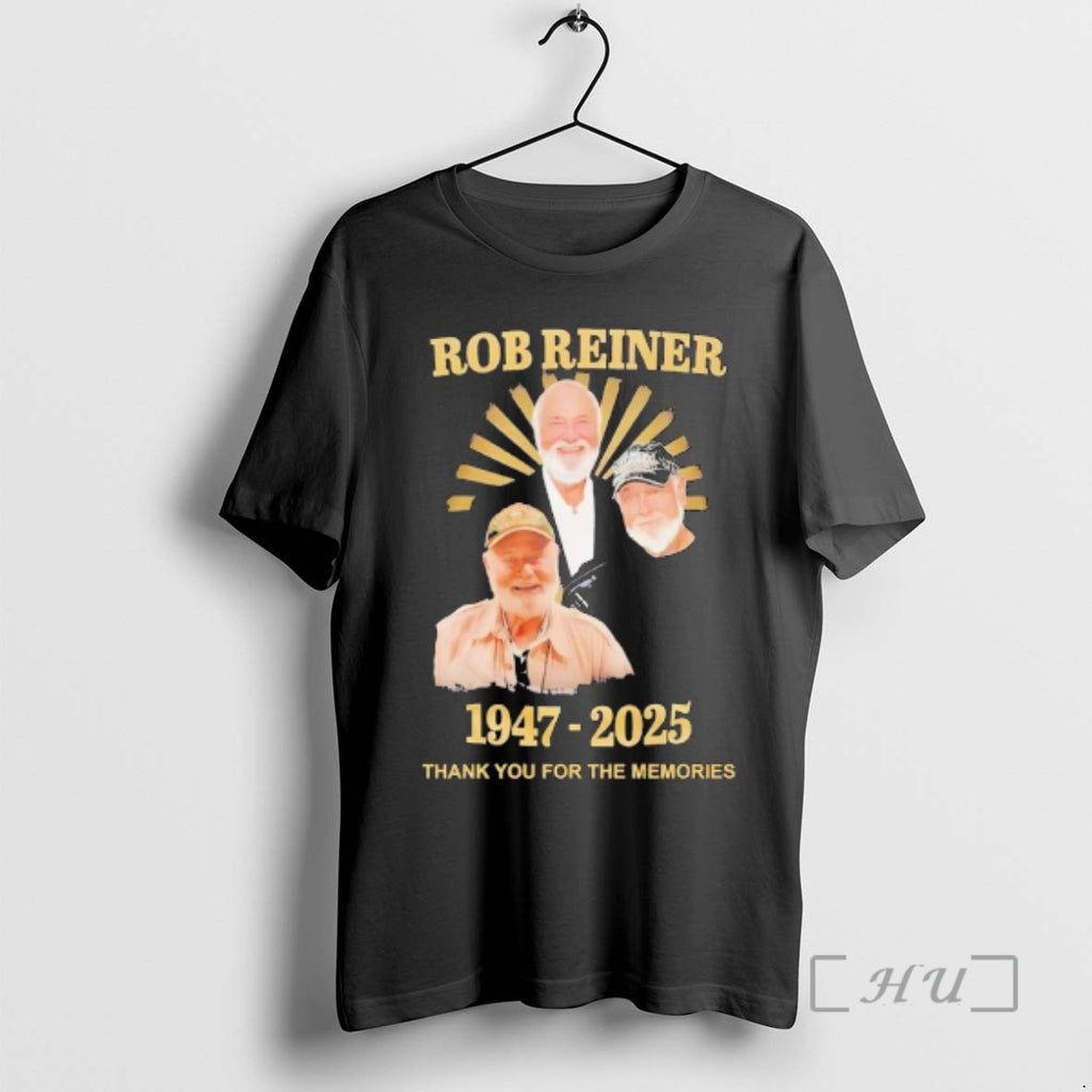 Officials Rob Reiner 1947 2025 Thank You For The Memories T-Shirts, Hoodie, Sweatshirt | PrintMintTees.com