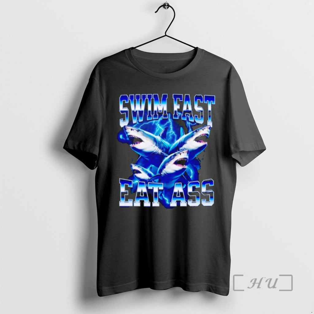 Officials Shark Swim Fast Eat Ass T-Shirts, Hoodie, Sweatshirt | PrintMintTees.com