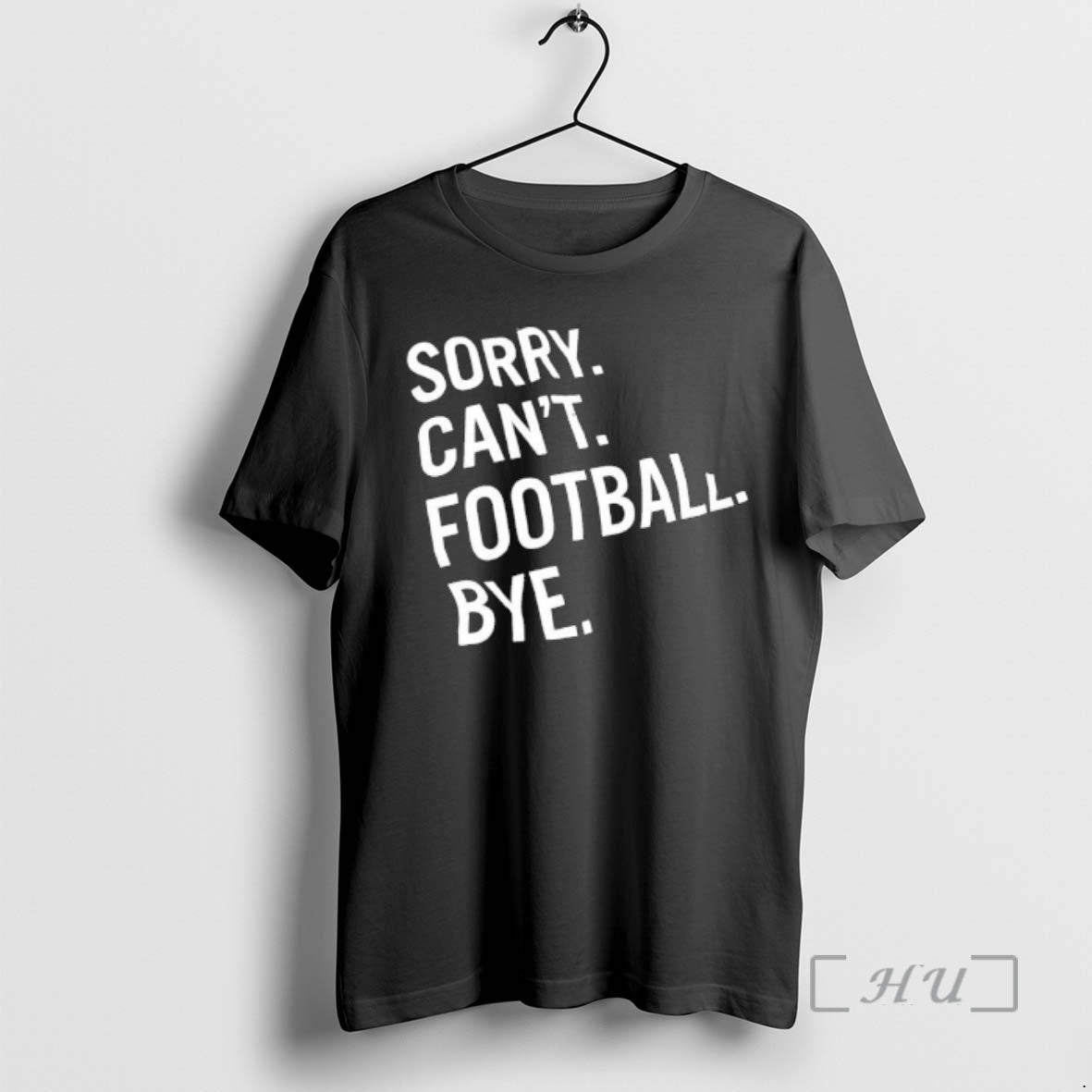Officials Sorry Cant Football Bye Funny Football T-Shirts, Hoodie, Sweatshirt | PrintMintTees.com