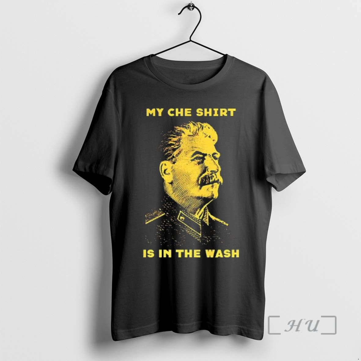 Officials Stalin My Che Is In The Wash T-Shirts, Hoodie, Sweatshirt | PrintMintTees.com