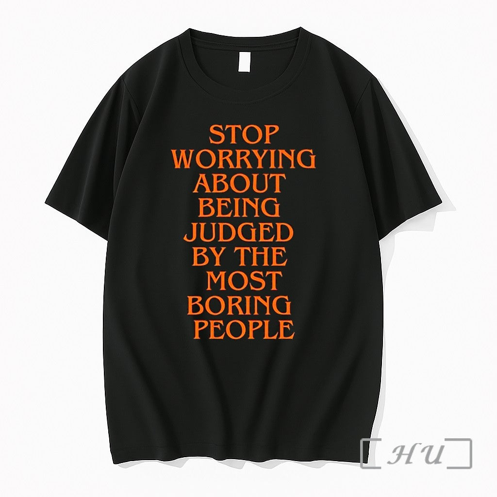 Officials Stop Worrying About Being Judged By The Most Boring People Premium T Shirts Sweater