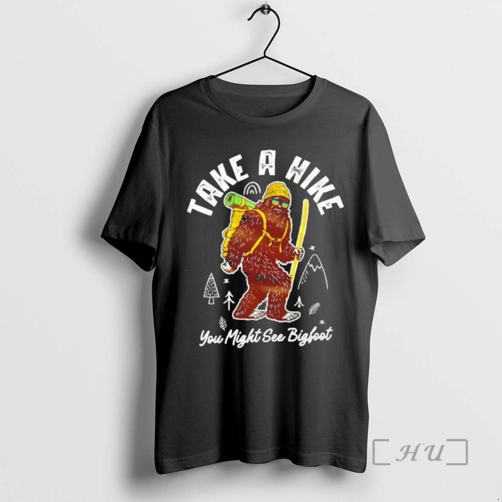Officials Take A Hike You Might See Bigfoot T-Shirts, Hoodie, Sweatshirt | PrintMintTees.com