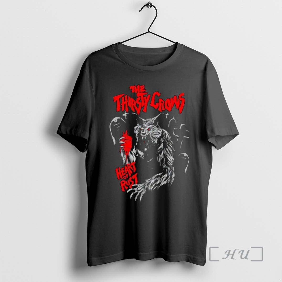 Officials The Thirsty Crows Heart Of Rust Blood Monter T-Shirts, Hoodie, Sweatshirt | PrintMintTees.com