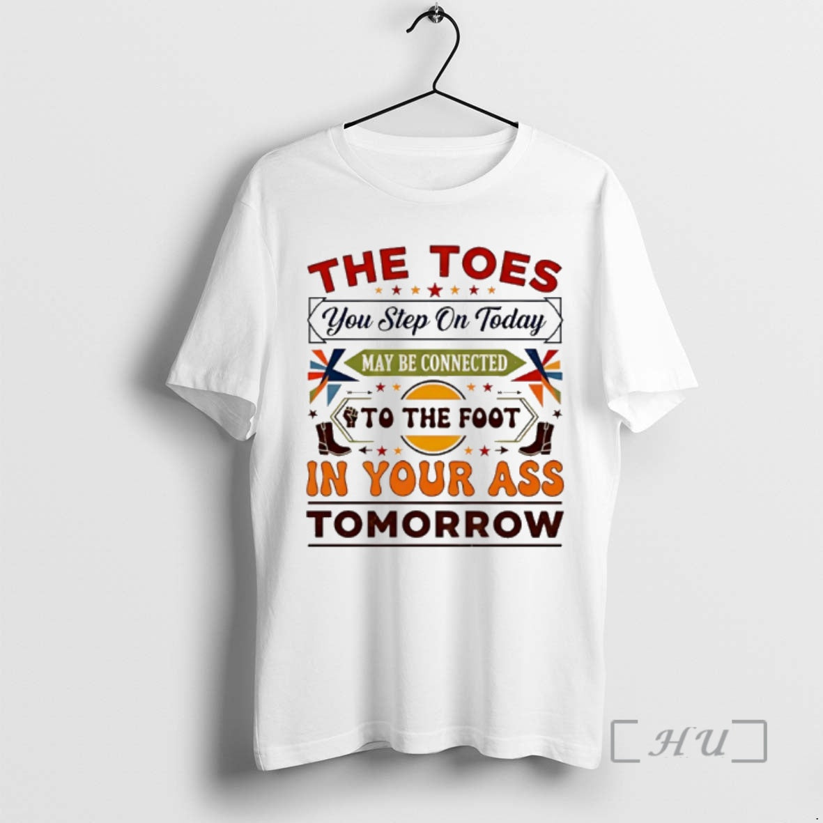 Officials The Toes You Step On Today May Be Connected To The Foot Premium T-Shirts, Hoodie, Sweatshirt | PrintMintTees.com
