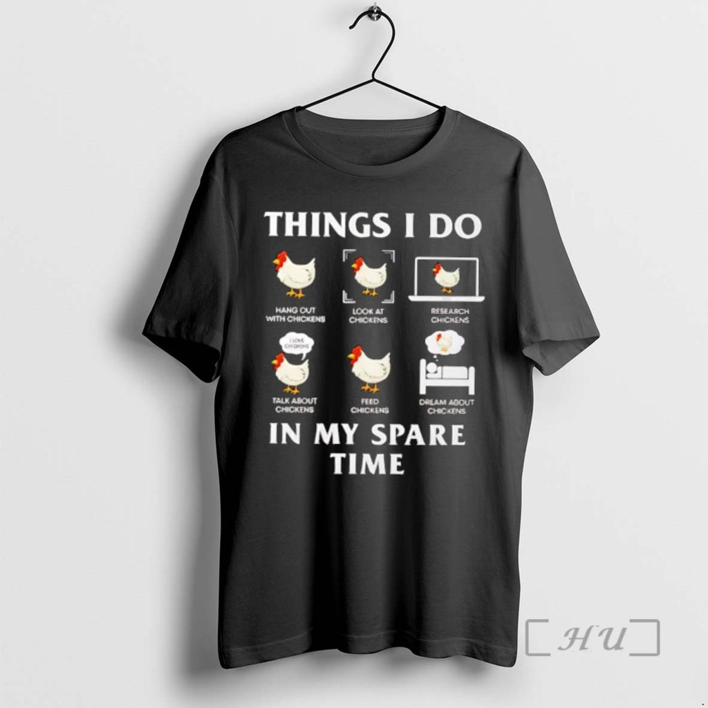 Officials Things I Do In My Spare Time Chicken Lover Funny Premium T Shirts Sweater Hoodie, Sweatshirt | PrintMintTees.com