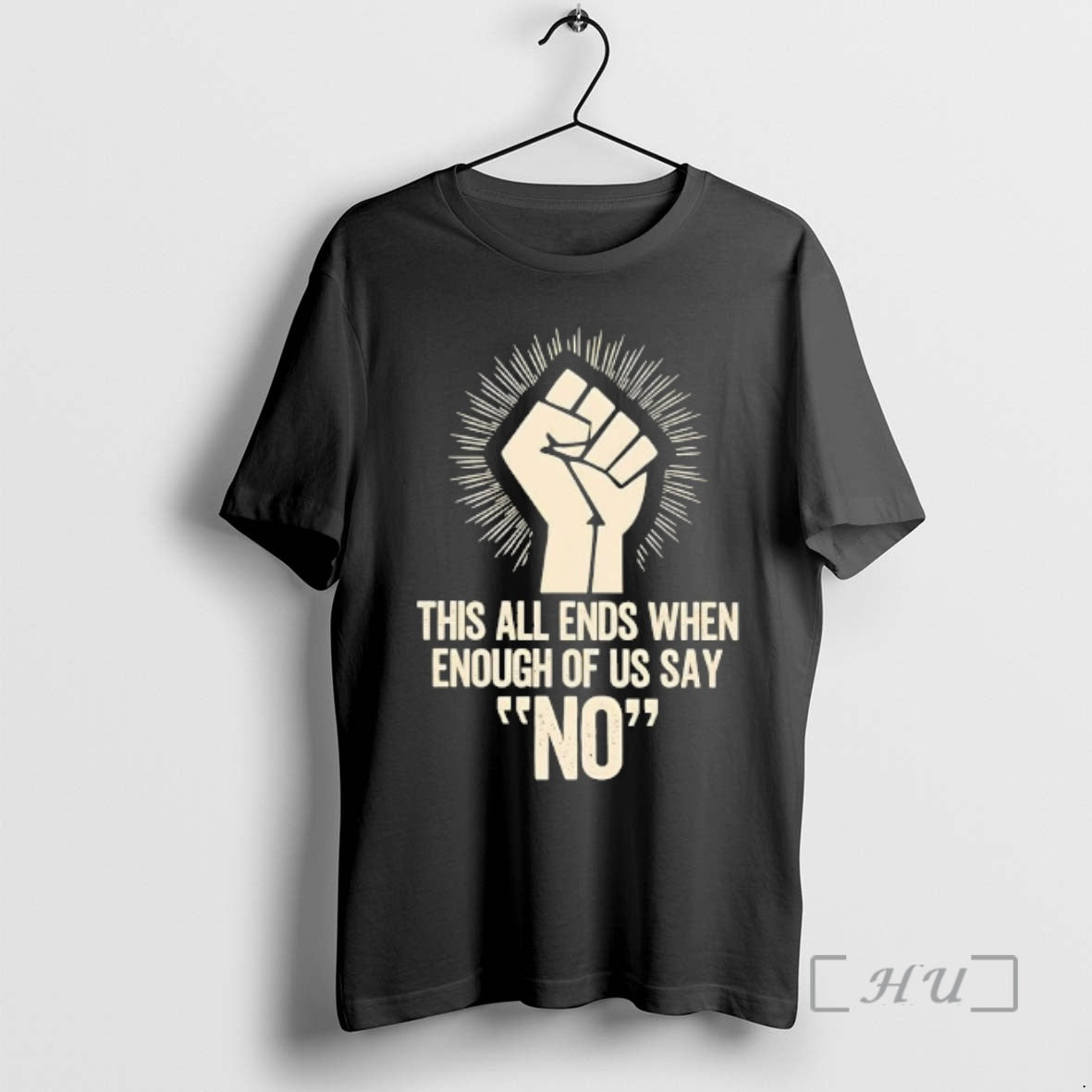 Officials This All Ends When Enough Of Us Say No Fist Premium T Shirts Sweater Hoodie, Sweatshirt | PrintMintTees.com