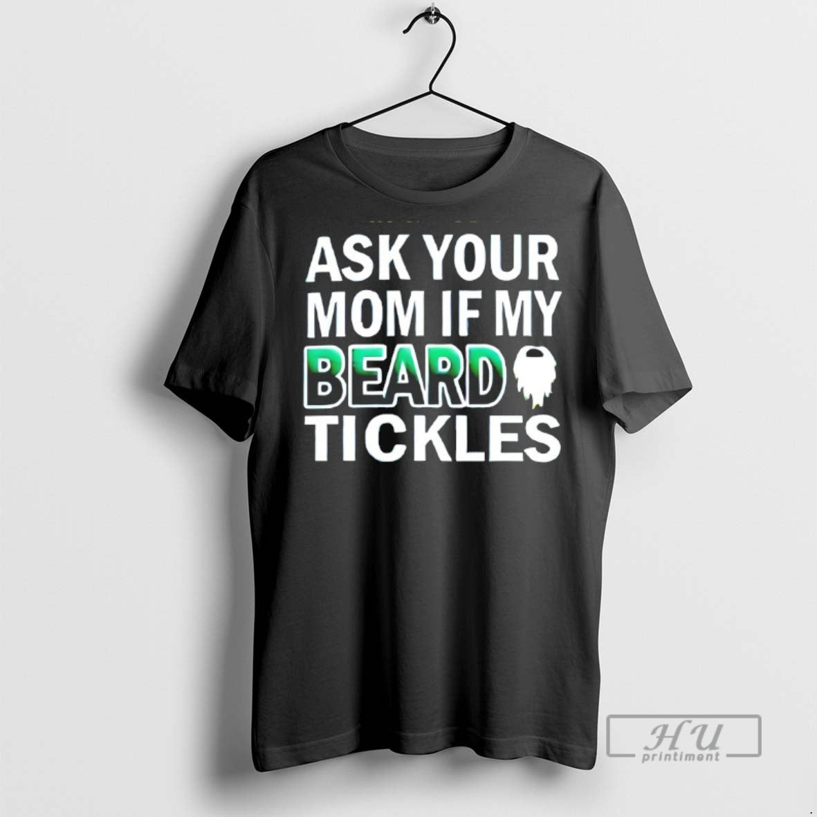 Officials Trending Ask Your Mom If My Beard Tickles T Shirt Sweatshirt Hoodies