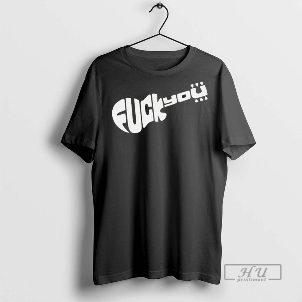 Officials Trending Guitar Fuck You T Shirt Sweatshirt Hoodies